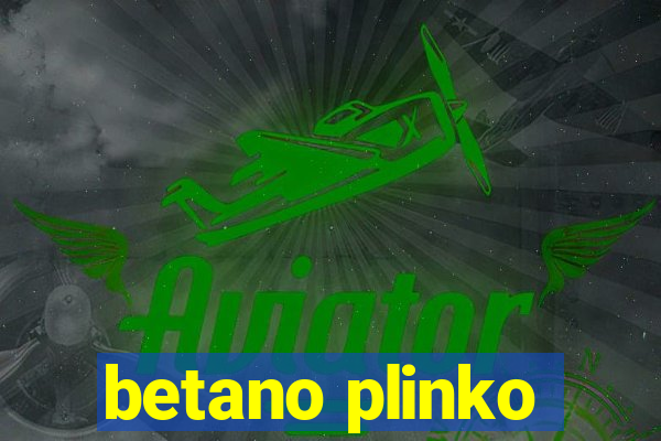 betano plinko