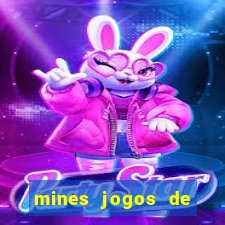 mines jogos de caca minas