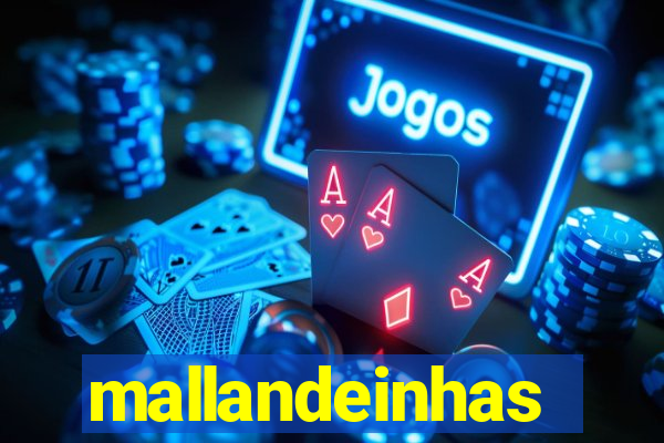 mallandeinhas