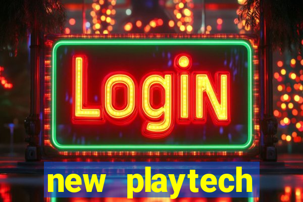 new playtech casinos uk