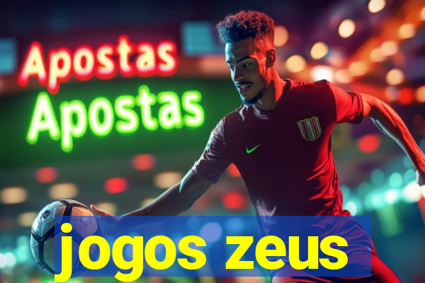 jogos zeus