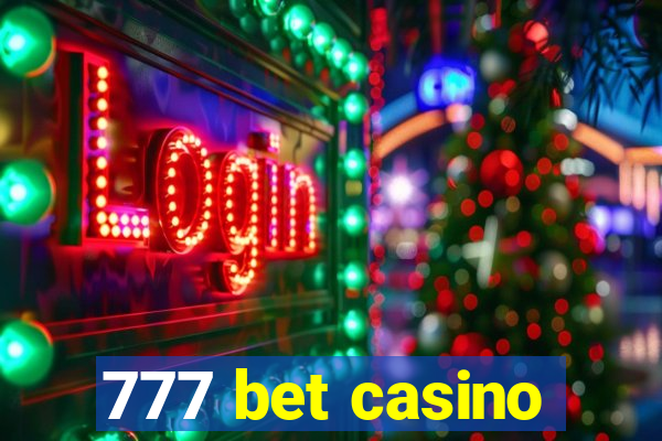 777 bet casino