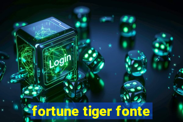 fortune tiger fonte