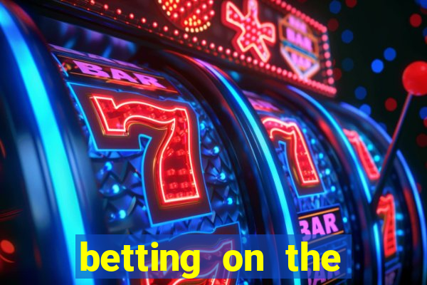 betting on the money line