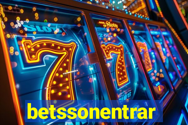 betssonentrar