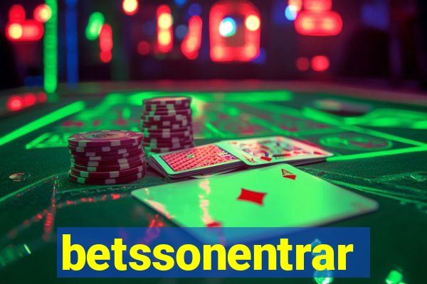 betssonentrar