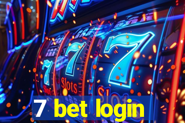 7 bet login