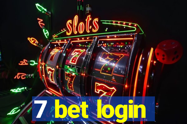 7 bet login