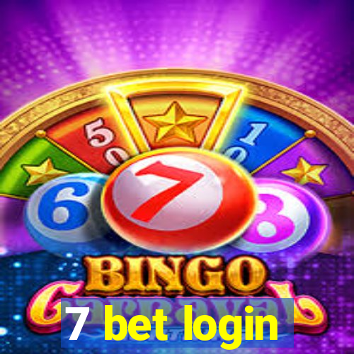 7 bet login