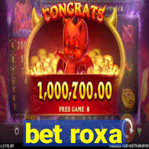 bet roxa