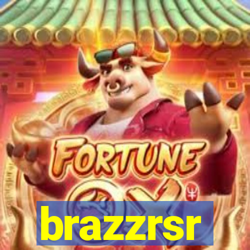 brazzrsr