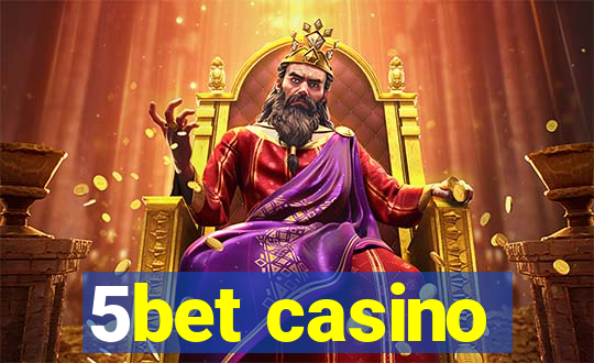 5bet casino