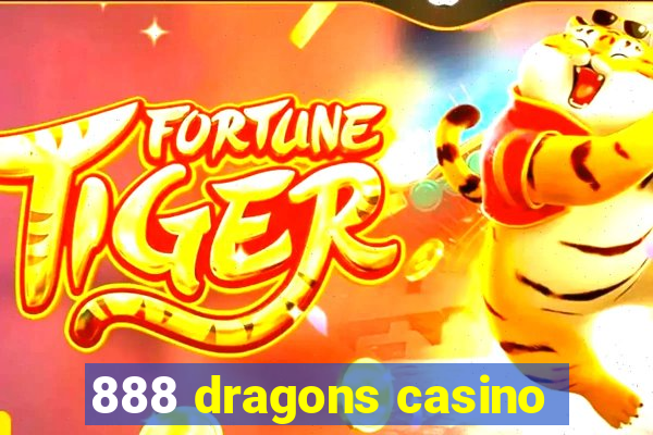 888 dragons casino