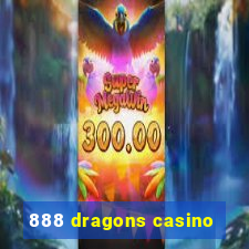 888 dragons casino