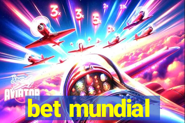 bet mundial