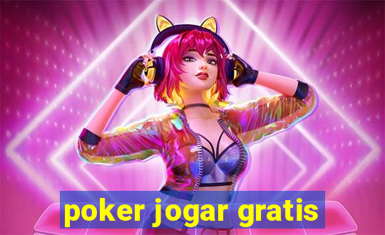 poker jogar gratis