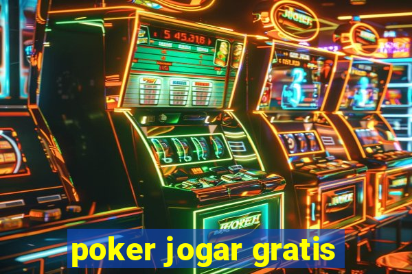 poker jogar gratis