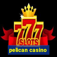 pelican casino