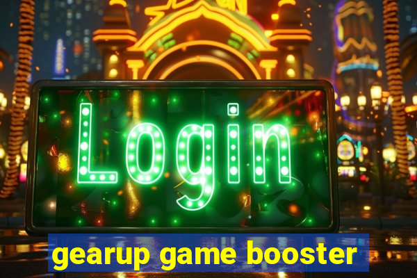 gearup game booster