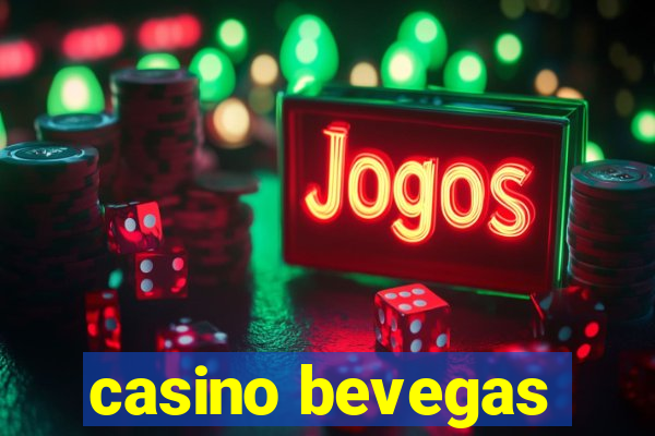 casino bevegas