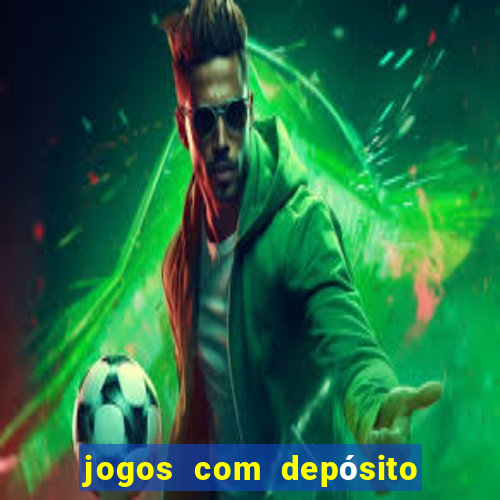 jogos com depósito de 2 reais