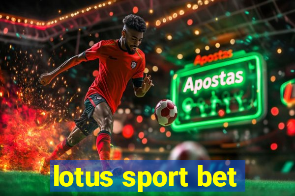 lotus sport bet