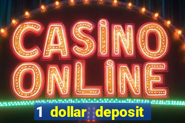 1 dollar deposit casino nz 2021