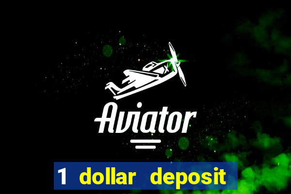 1 dollar deposit casino nz 2021