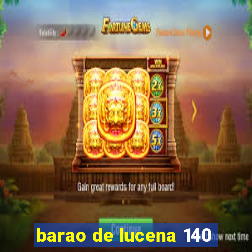 barao de lucena 140