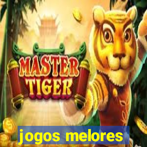 jogos melores