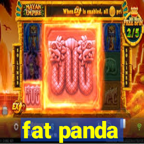 fat panda