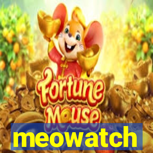 meowatch