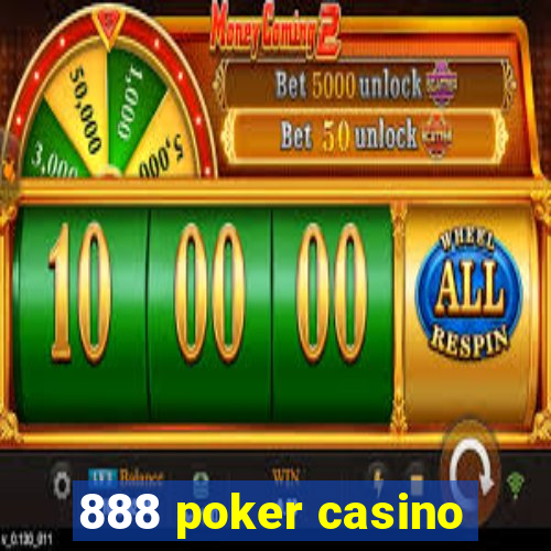 888 poker casino