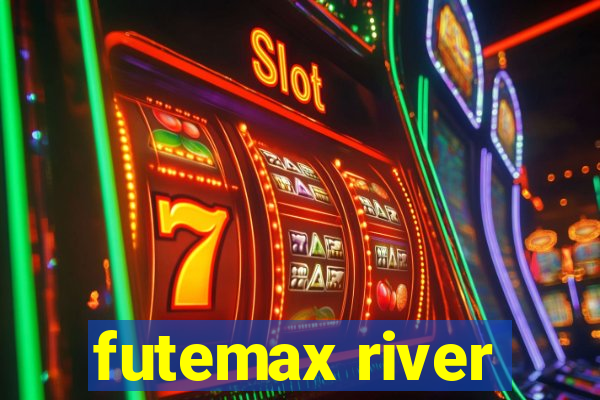 futemax river