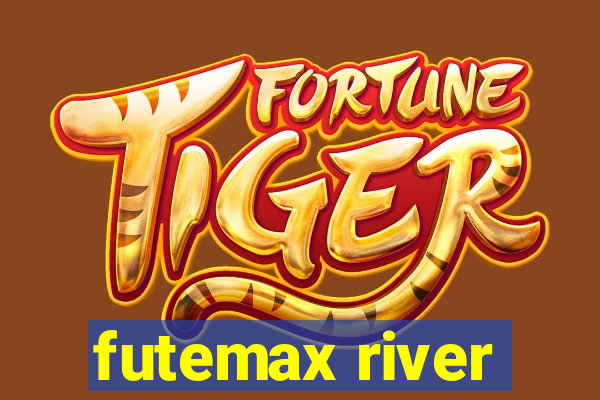 futemax river