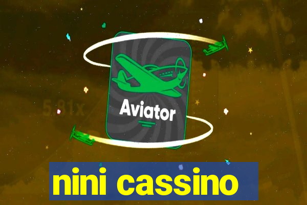 nini cassino