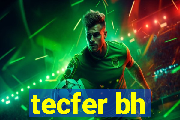 tecfer bh