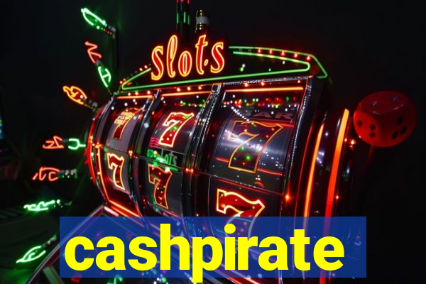 cashpirate faz/ganhar dinheiro