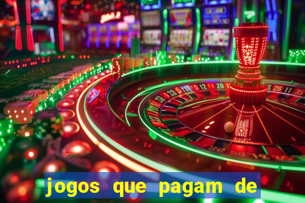 jogos que pagam de verdade sem investir