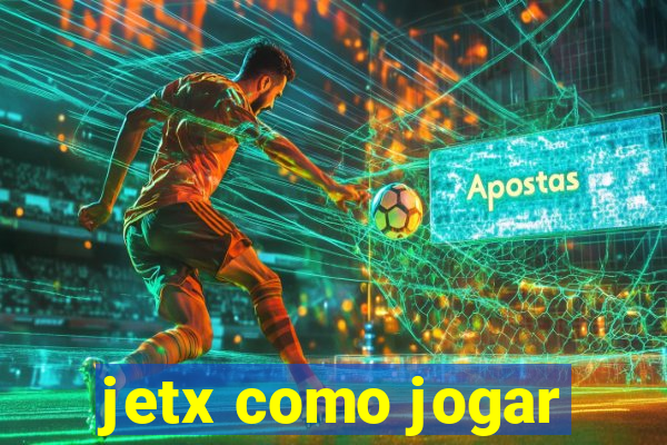 jetx como jogar