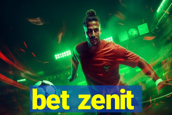 bet zenit