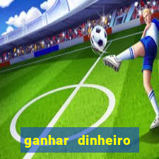 ganhar dinheiro jogando dama