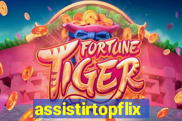 assistirtopflix.club