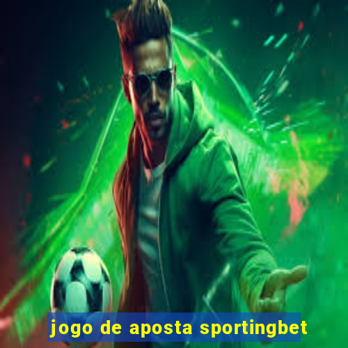 jogo de aposta sportingbet