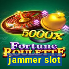 jammer slot