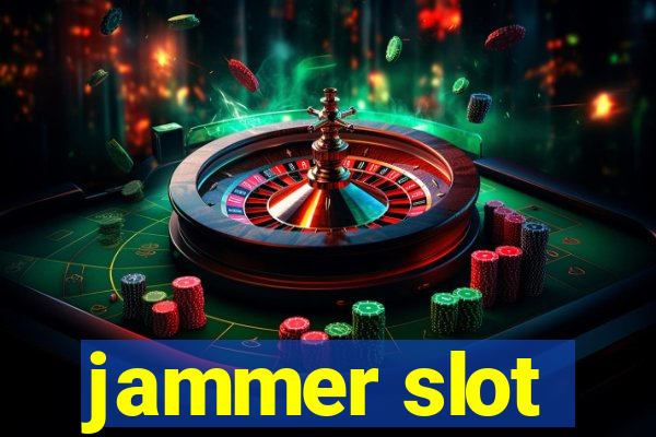 jammer slot