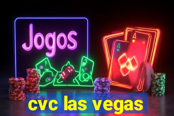 cvc las vegas