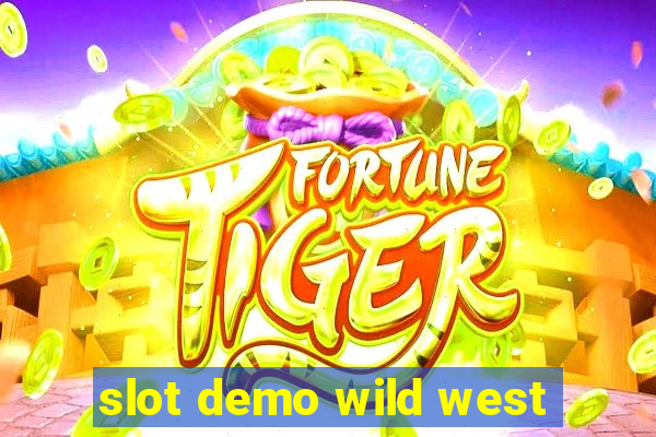 slot demo wild west