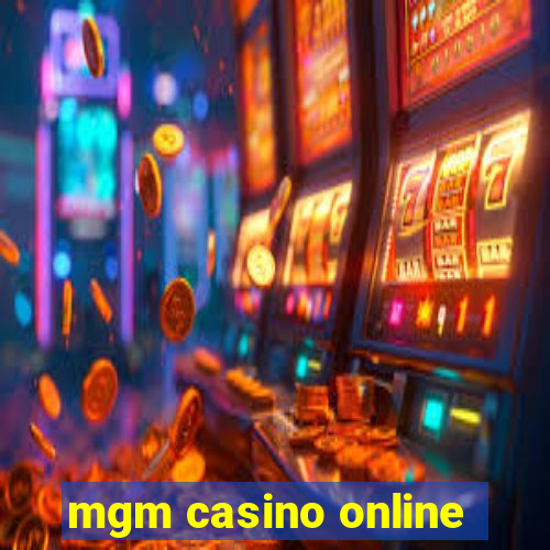 mgm casino online