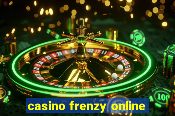 casino frenzy online